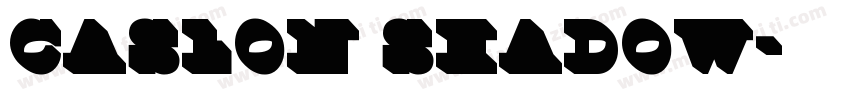caslon shadow字体转换